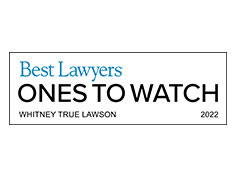Best Lawyers Ones To Watch Whitney True Lawson 2022